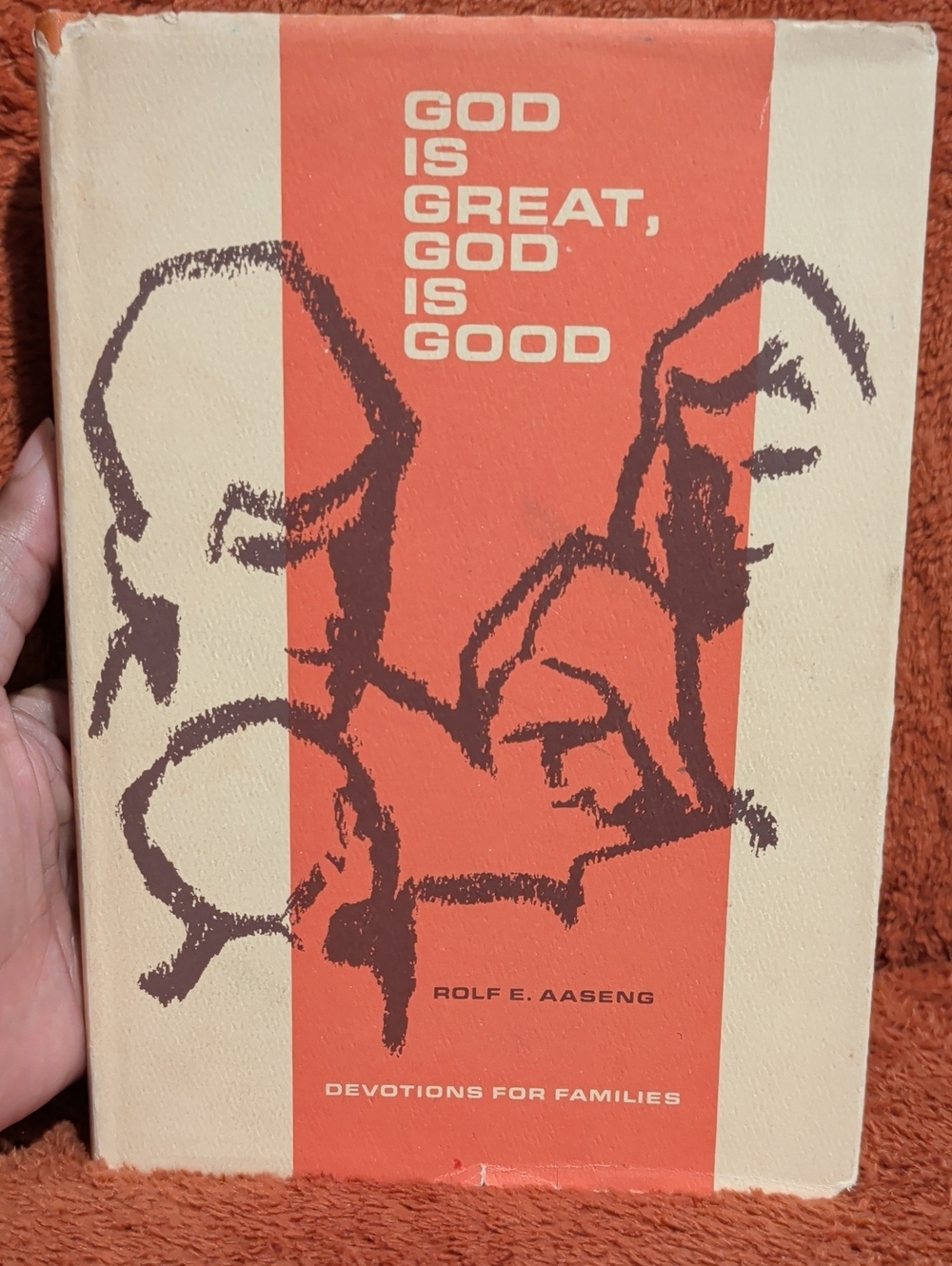 'God Is Great, God Is Good' - ( By Rolf E. Aaseng )